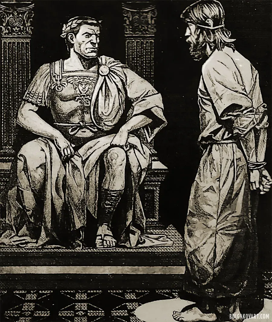 Jesus Christ Before Pontius Pilate: What Is Truth? | Mikhail Bulgakov, “The Master and Margarita”